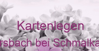 Kartenlegen Altersbach bei Schmalkalden | Top-Experten für Kartenlegen, Wahrsagen, Hellsehen, Zukunftsdeutung.